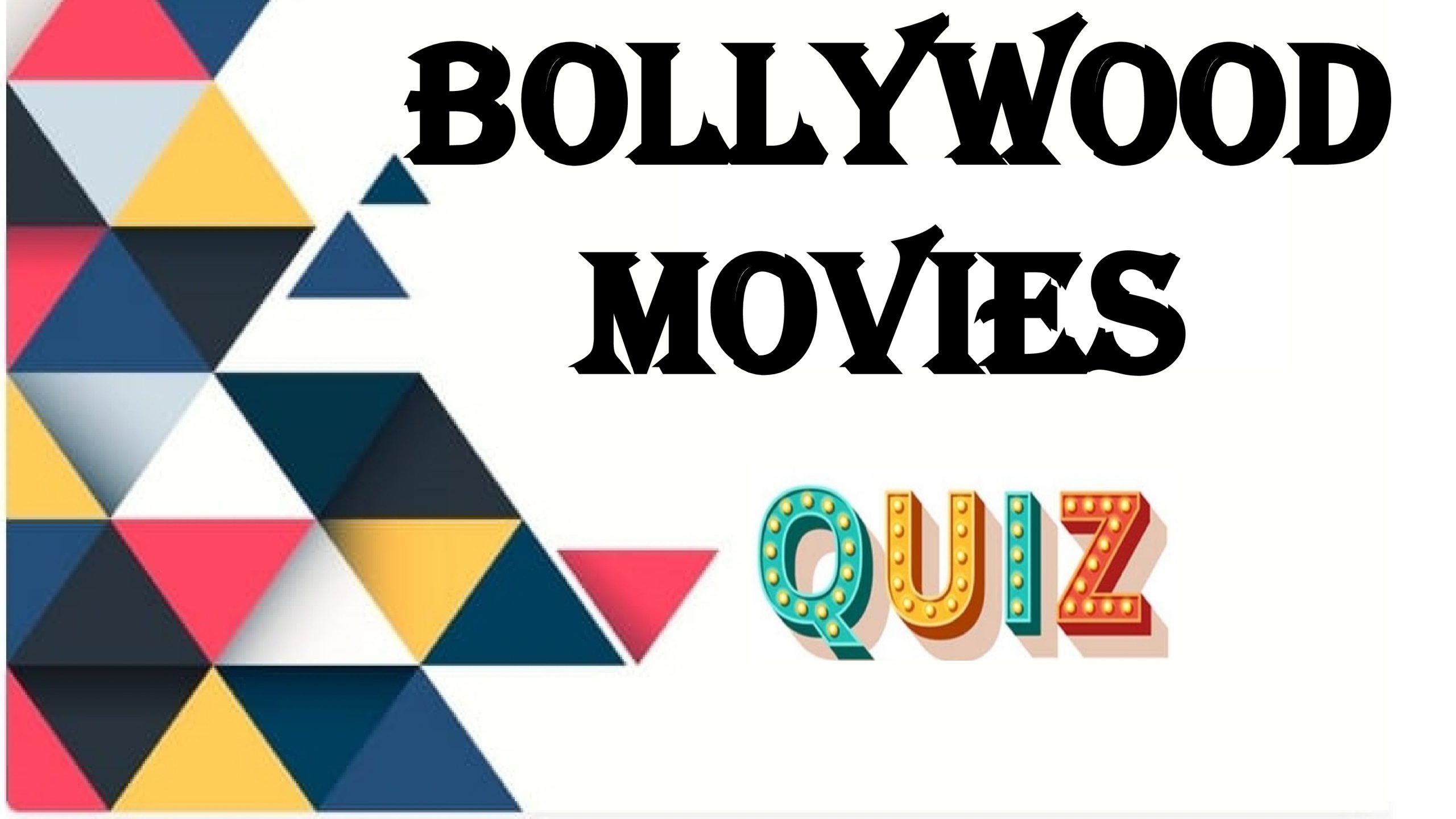 Bollywood movie quiz