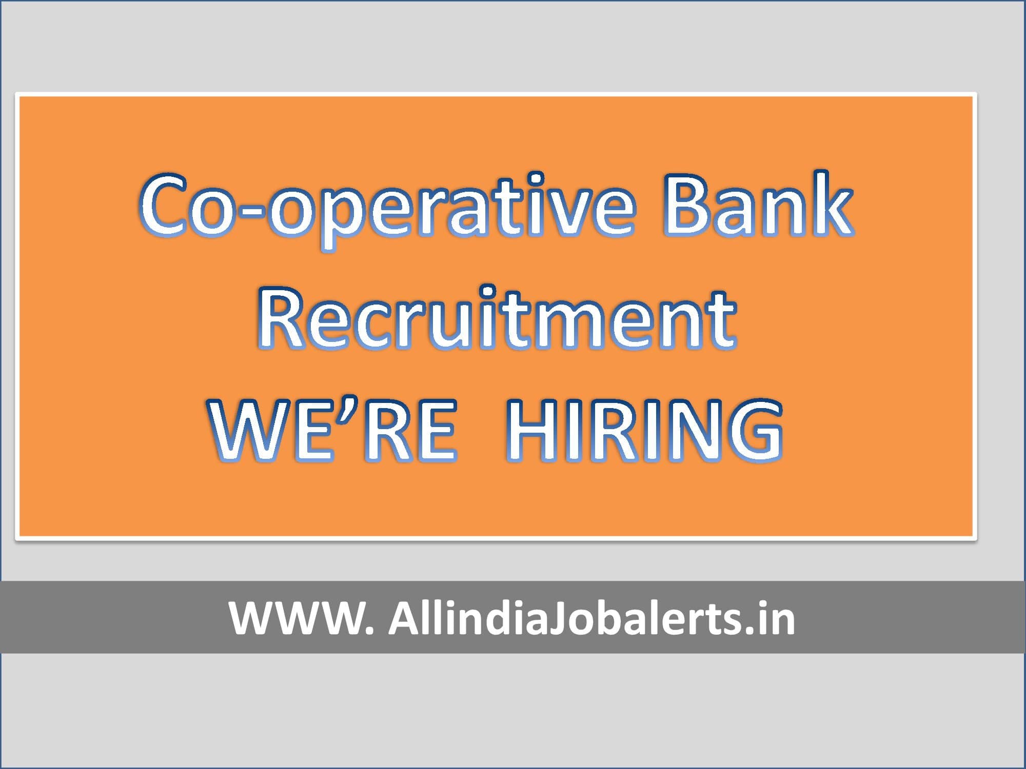 Cooperative Bank Recruitment, Upcoming Bank Recruitment