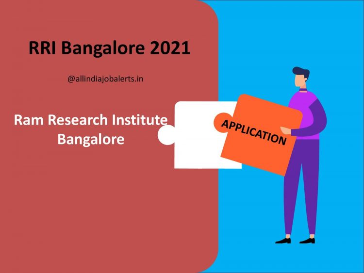 Ram Research Institute Bangalore Vacancy 2021